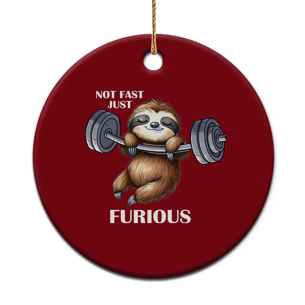Funny Gym Sloth Ceramic Ornament Not Fast Just Furious TS12 1pc Red Print Your Wear