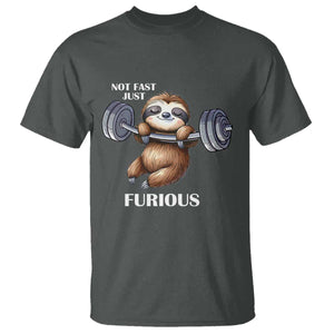 Funny Gym Sloth T Shirt Not Fast Just Furious TS12 Dark Heather Print Your Wear