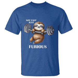Funny Gym Sloth T Shirt Not Fast Just Furious TS12 Royal Blue Print Your Wear