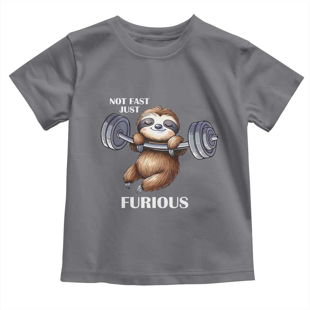 Funny Gym Sloth Toddler T Shirt Not Fast Just Furious TS12 Charcoal Print Your Wear