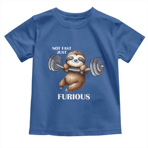 Funny Gym Sloth Toddler T Shirt Not Fast Just Furious TS12 Royal Blue Print Your Wear