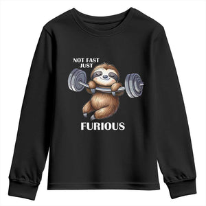 Funny Gym Sloth Youth Sweatshirt Not Fast Just Furious TS12 Black Print Your Wear