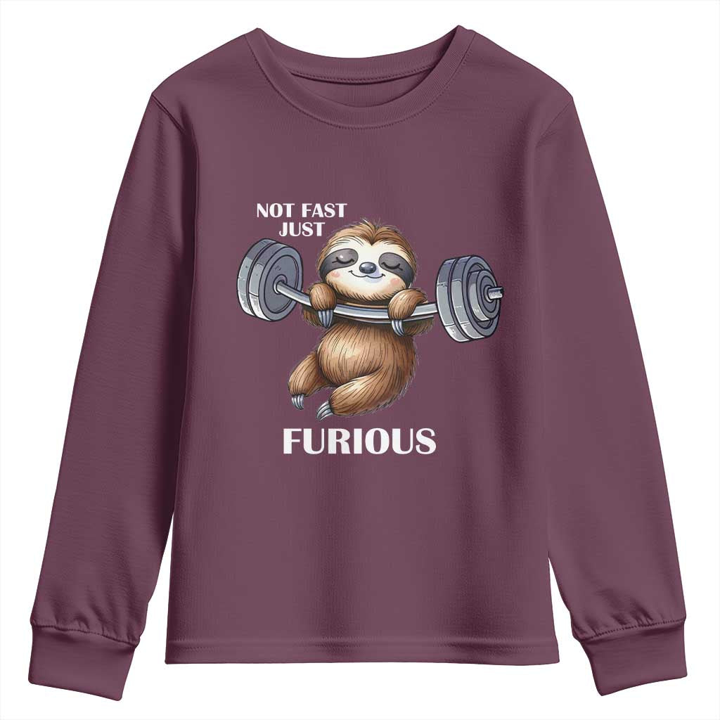 Funny Gym Sloth Youth Sweatshirt Not Fast Just Furious TS12 Maroon Print Your Wear