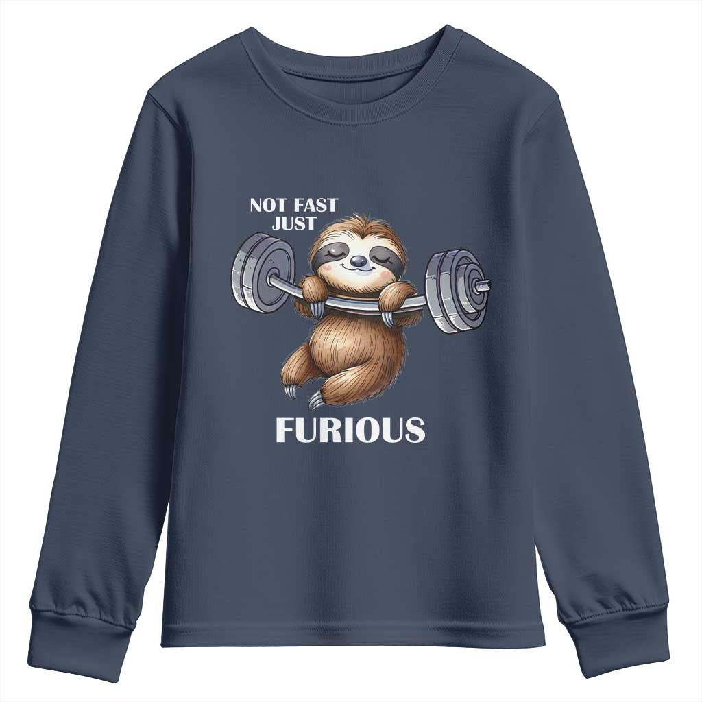 Funny Gym Sloth Youth Sweatshirt Not Fast Just Furious TS12 Navy Print Your Wear