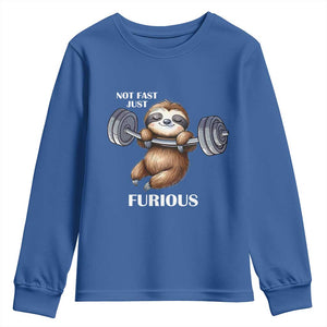 Funny Gym Sloth Youth Sweatshirt Not Fast Just Furious TS12 Royal Blue Print Your Wear