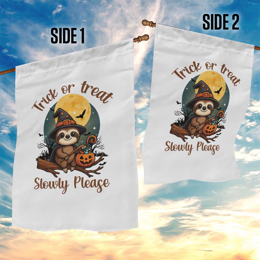 Funny Halloween Sloth Garden Flag Trick Or Treat Slowly Please TS12 Print Your Wear
