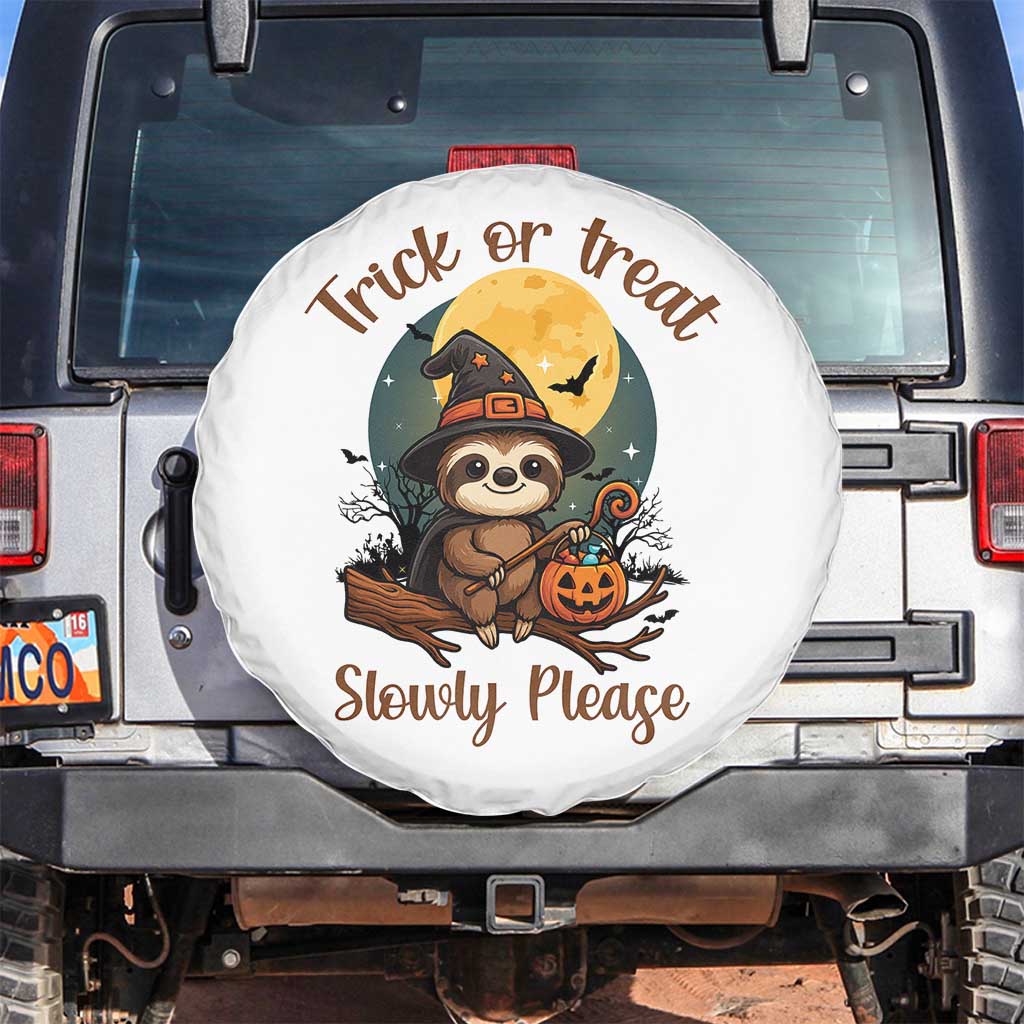 Funny Halloween Sloth Spare Tire Cover Trick Or Treat Slowly Please TS12 No hole White Print Your Wear