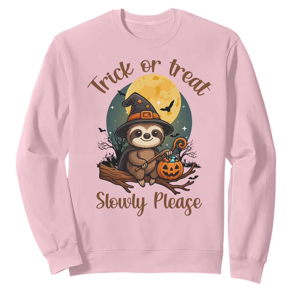 Funny Halloween Sloth Sweatshirt Trick Or Treat Slowly Please TS12 Light Pink Print Your Wear