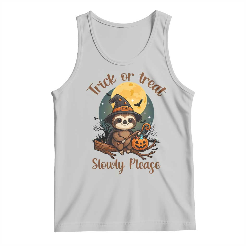 Funny Halloween Sloth Tank Top Trick Or Treat Slowly Please TS12 Ash Print Your Wear