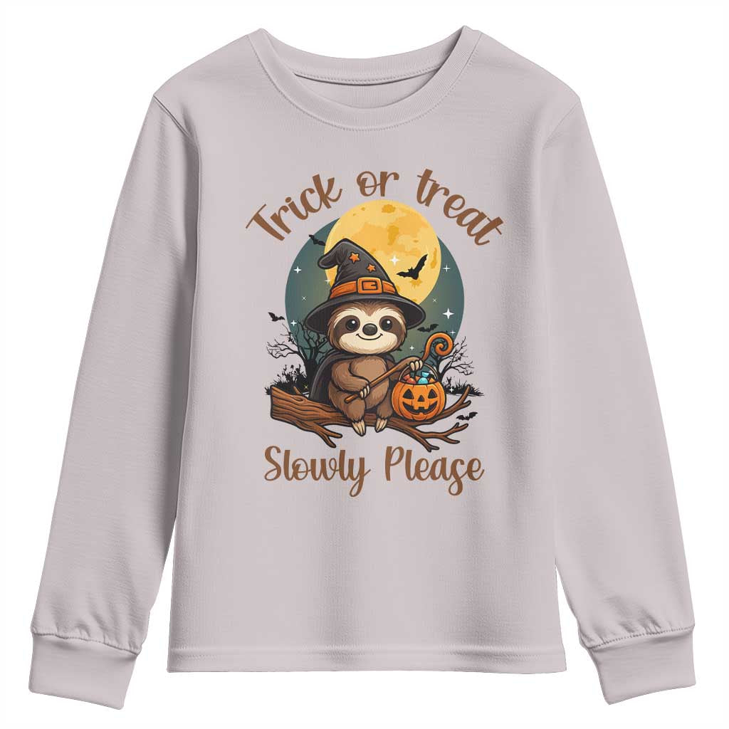 Funny Halloween Sloth Youth Sweatshirt Trick Or Treat Slowly Please TS12 Ice Gray Print Your Wear