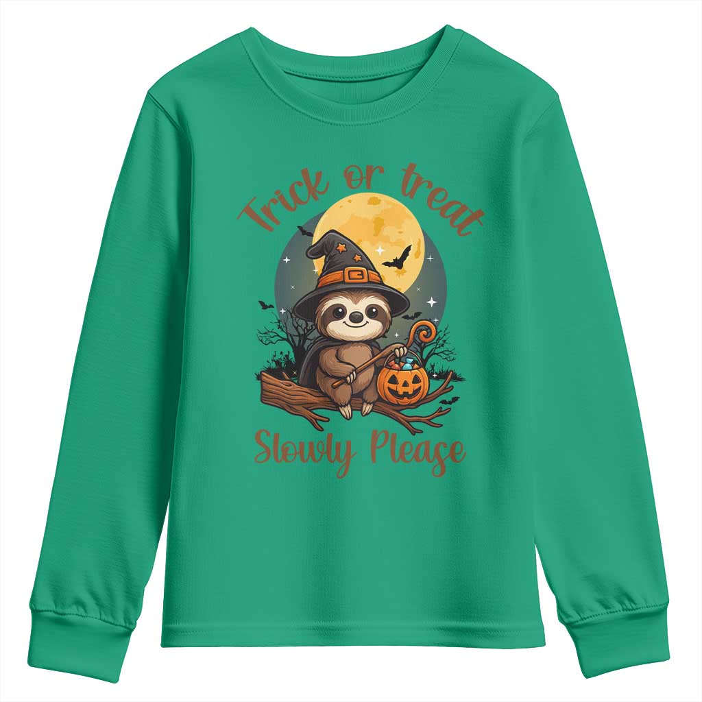 Funny Halloween Sloth Youth Sweatshirt Trick Or Treat Slowly Please TS12 Irish Green Print Your Wear