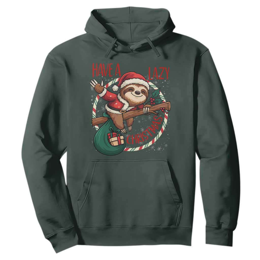 Have A Lazy Christmas Hoodie Cute Xmas Sloth TS12 Dark Forest Green Print Your Wear