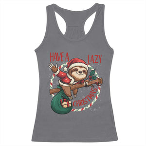 Have A Lazy Christmas Racerback Tank Top Cute Xmas Sloth TS12 Charcoal Print Your Wear