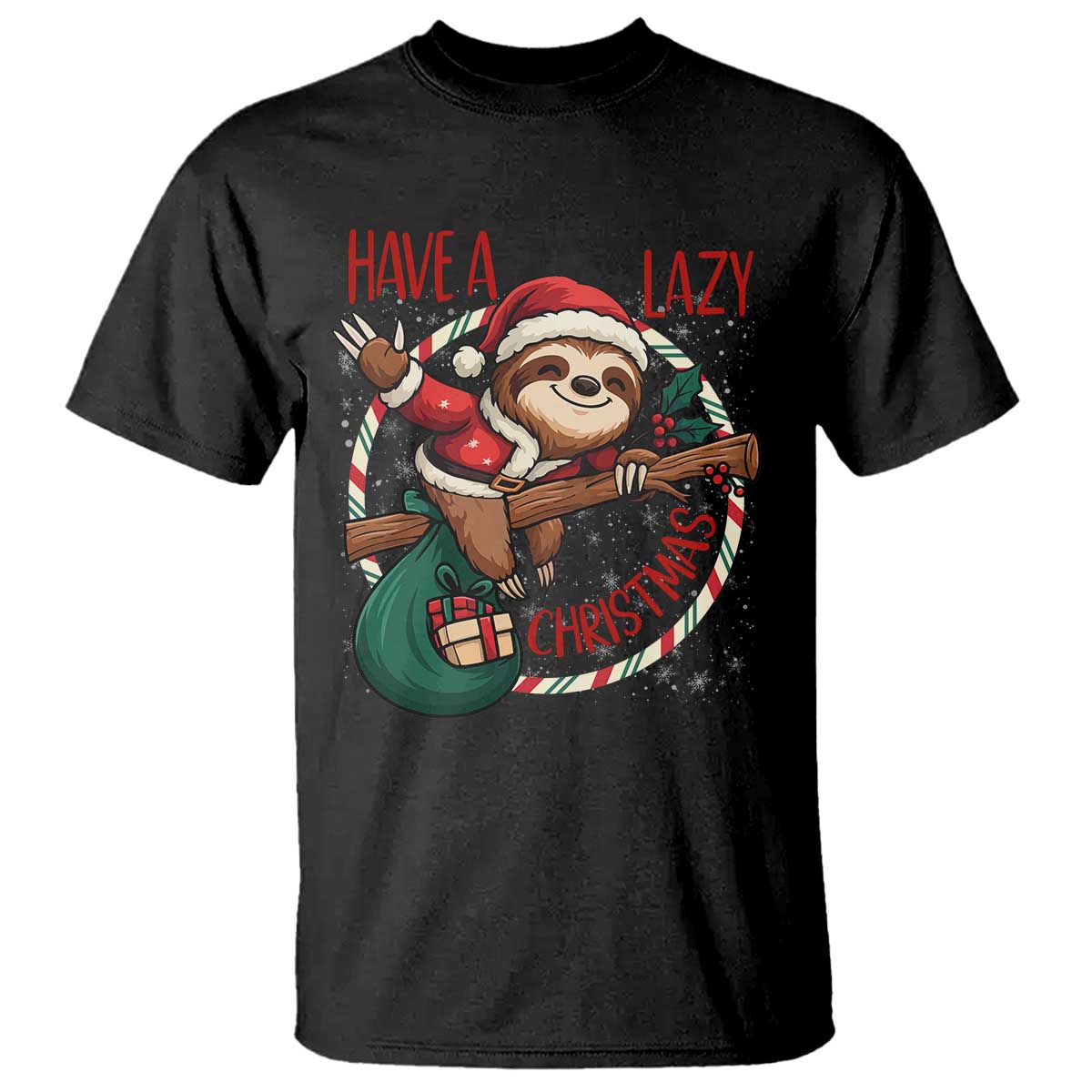 Have A Lazy Christmas T Shirt Cute Xmas Sloth TS12 Black Print Your Wear