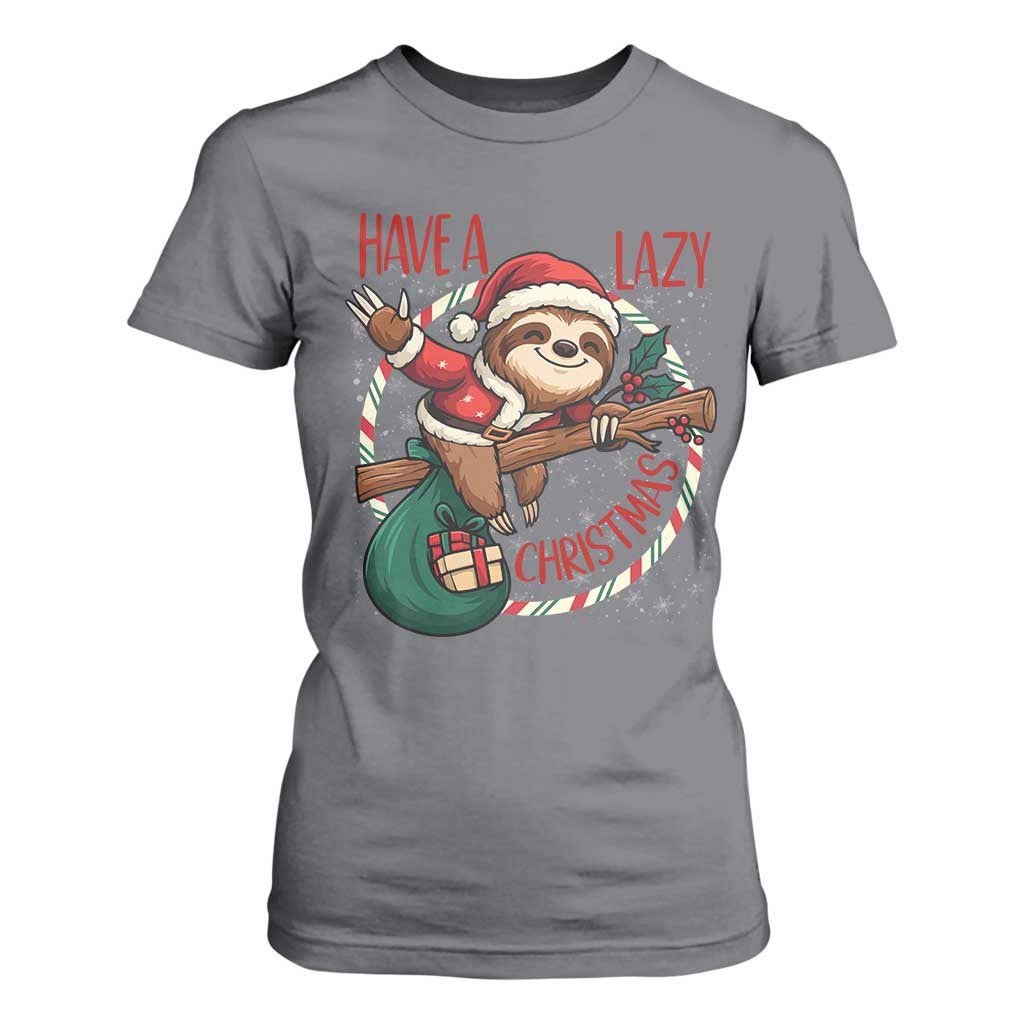 Have A Lazy Christmas T Shirt For Women Cute Xmas Sloth TS12 Charcoal Print Your Wear