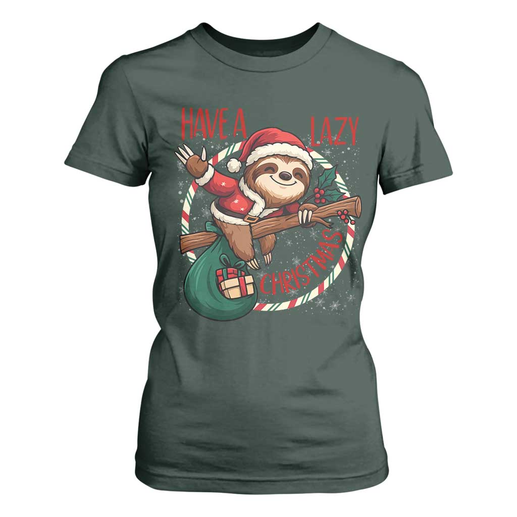 Have A Lazy Christmas T Shirt For Women Cute Xmas Sloth TS12 Dark Forest Green Print Your Wear