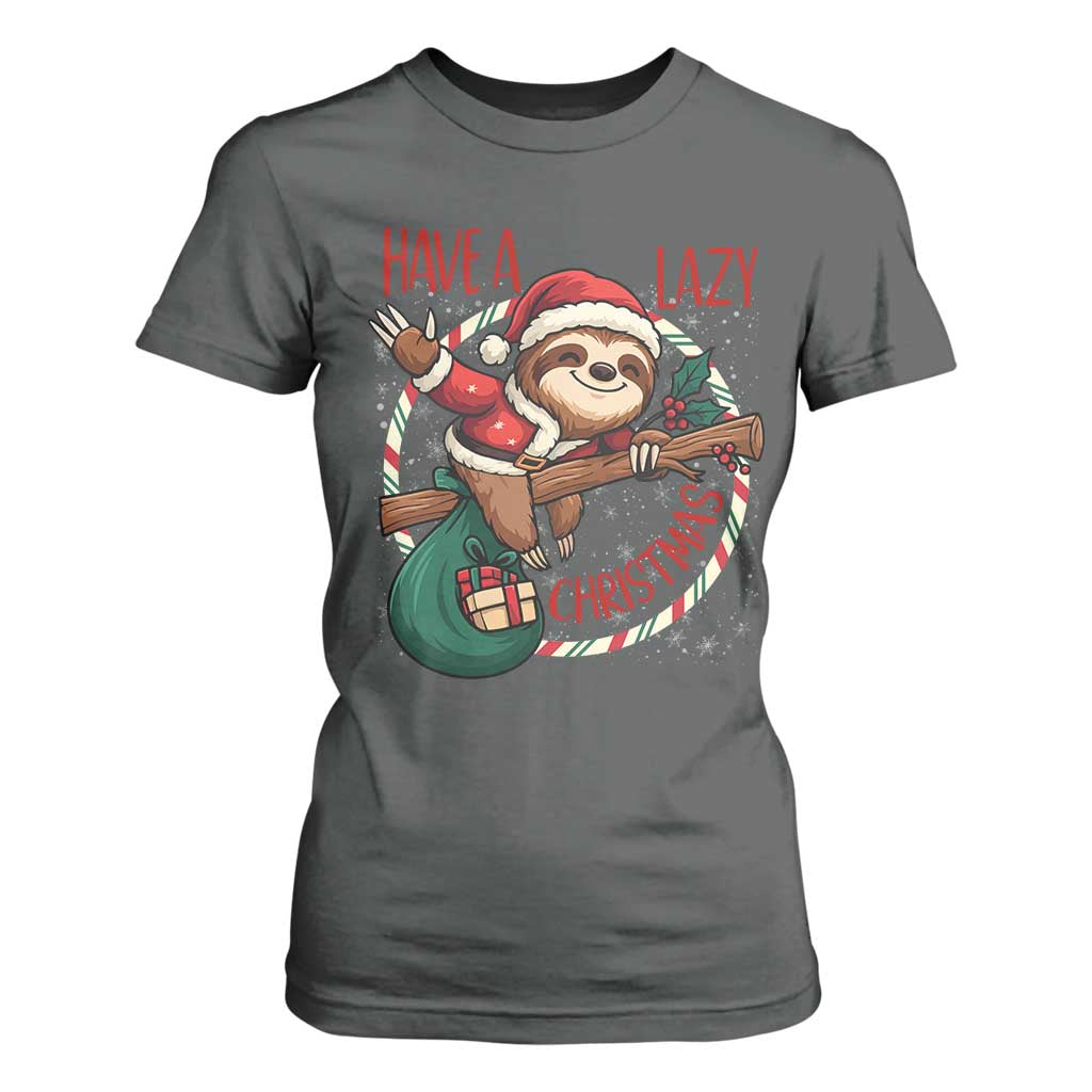 Have A Lazy Christmas T Shirt For Women Cute Xmas Sloth TS12 Dark Heather Print Your Wear