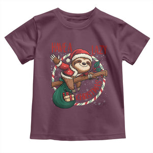 Have A Lazy Christmas Toddler T Shirt Cute Xmas Sloth TS12 Maroon Print Your Wear