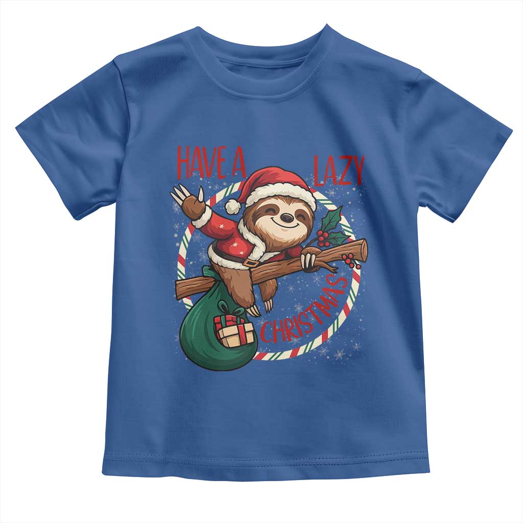 Have A Lazy Christmas Toddler T Shirt Cute Xmas Sloth TS12 Royal Blue Print Your Wear