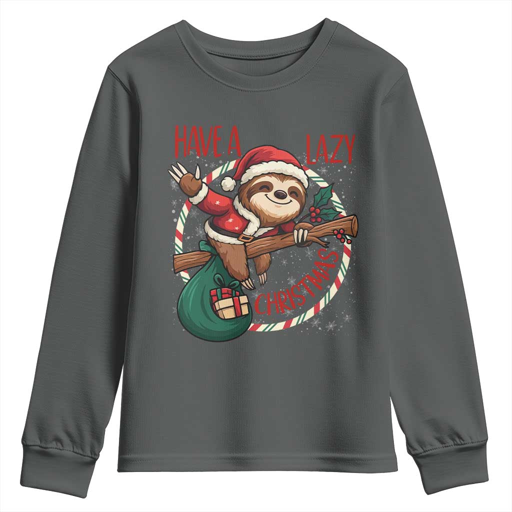 Have A Lazy Christmas Youth Sweatshirt Cute Xmas Sloth TS12 Dark Heather Print Your Wear