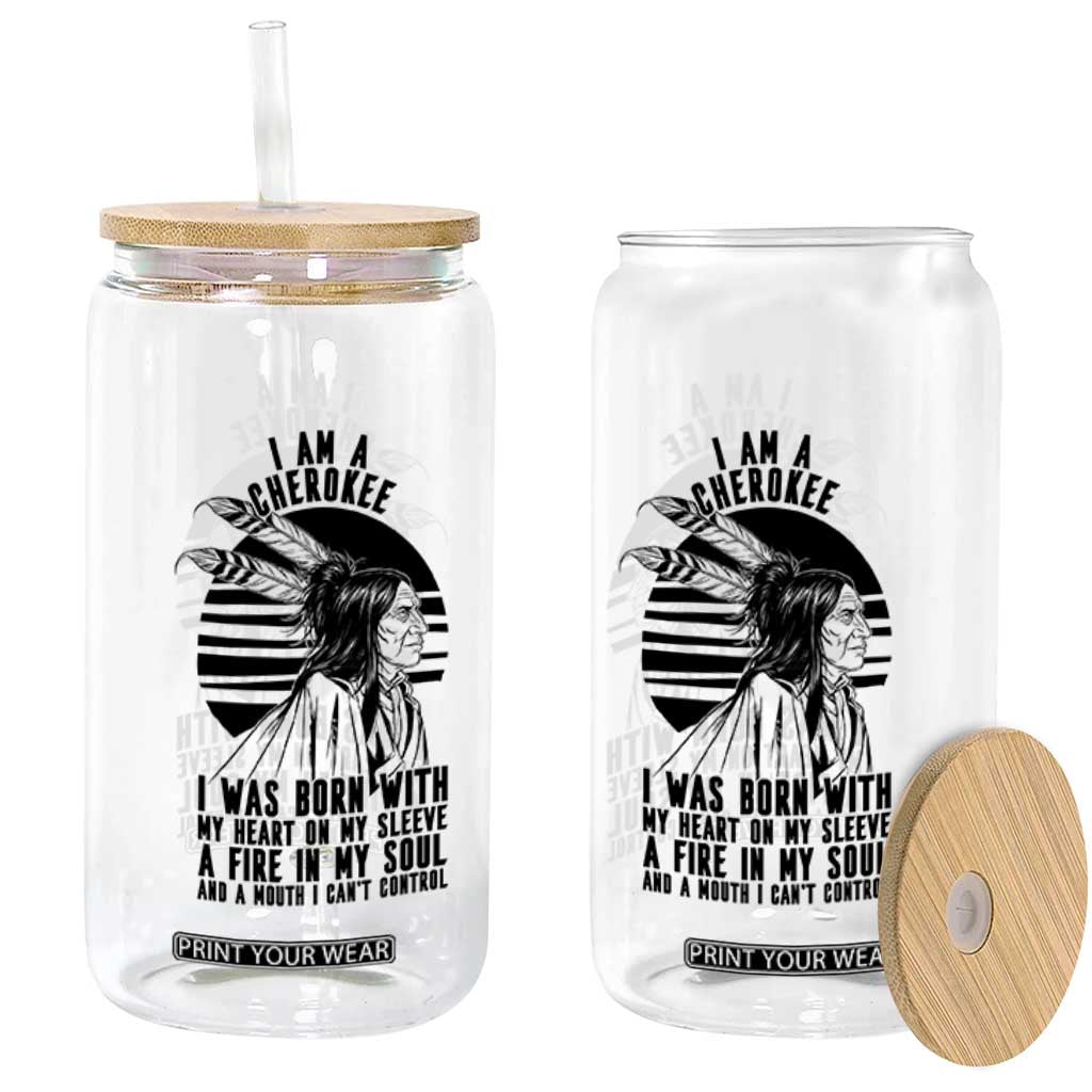 Native American Heritage Pride Gift Glass Can I Am A Cherokee Born With Heart On My Sleeve