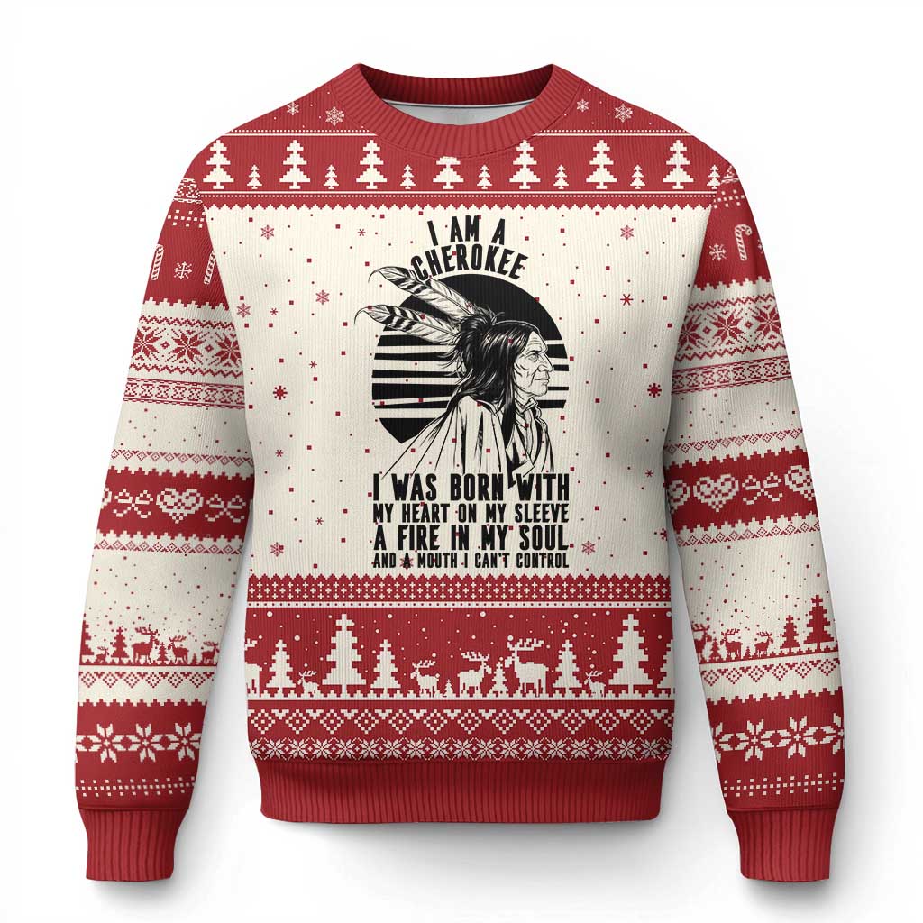 Native American Heritage Pride Gift Ugly Christmas Sweater I Am A Cherokee Born With Heart On My Sleeve