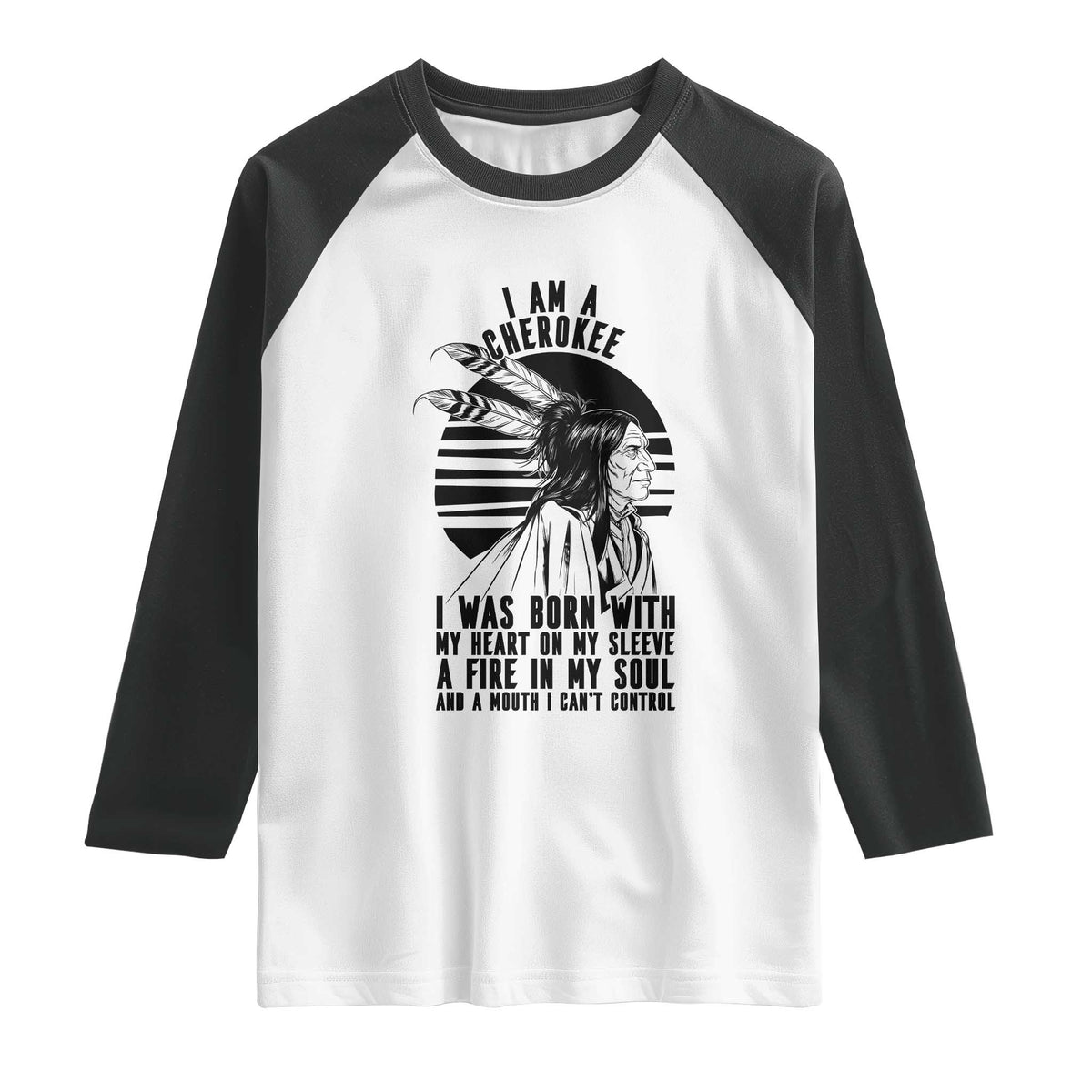 Native American Heritage Pride Gift Raglan Shirt I Am A Cherokee Born With Heart On My Sleeve