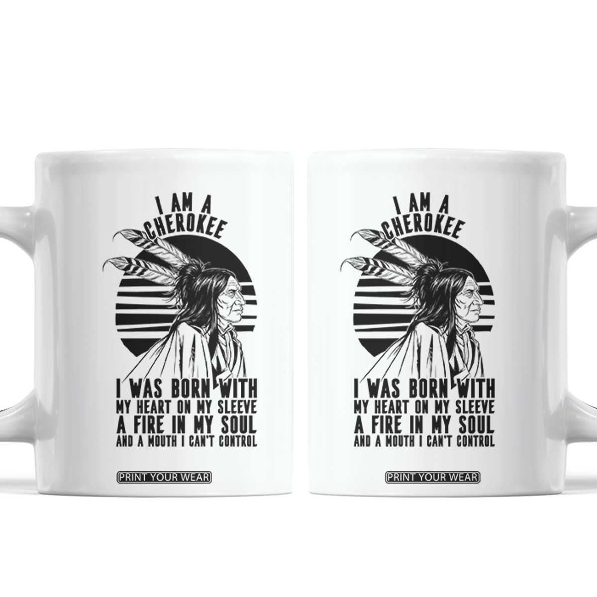 Native American Heritage Pride Gift Coffee Mug I Am A Cherokee Born With Heart On My Sleeve
