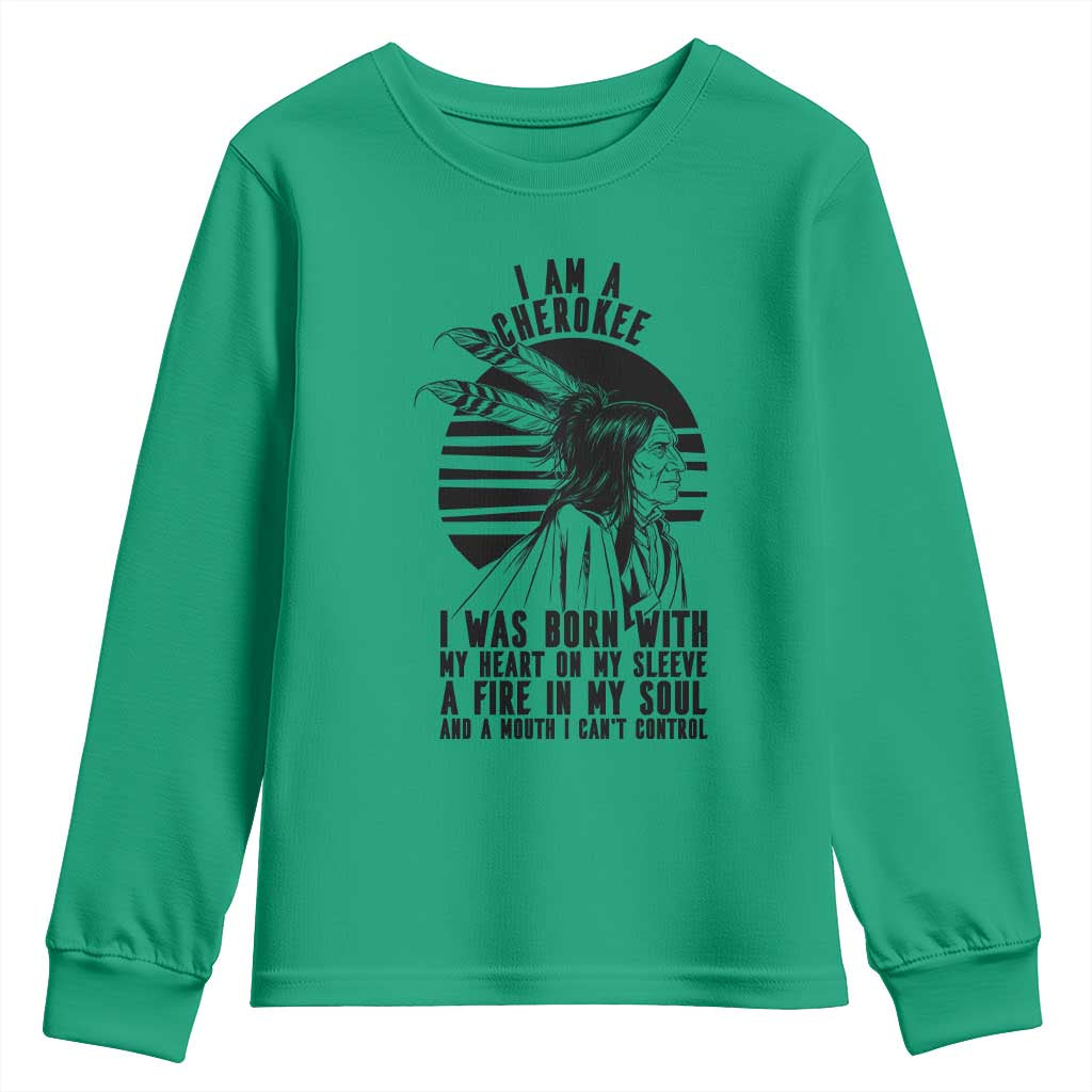 Native American Heritage Pride Gift Youth Sweatshirt I Am A Cherokee Born With Heart On My Sleeve