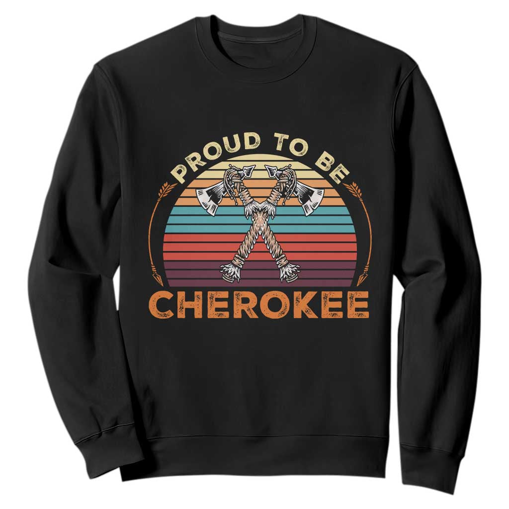 Cherokee Heritage Pride Sweatshirt Vintage Sunset Tomahawk Native American Graphic