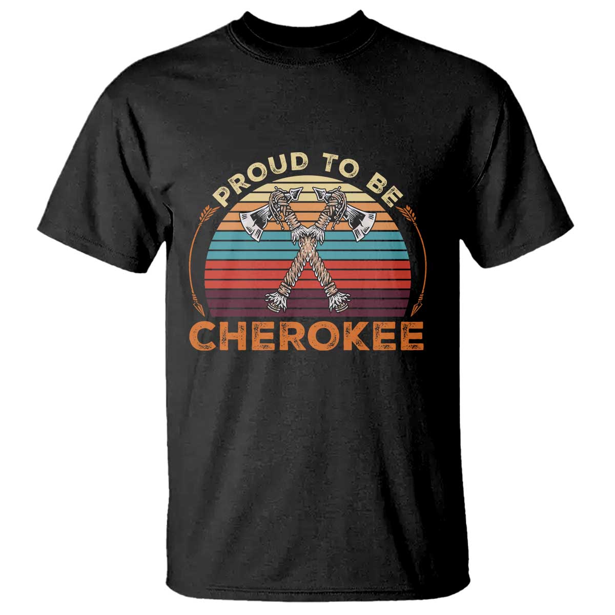 Cherokee Heritage Pride T Shirt Vintage Sunset Tomahawk Native American Graphic TS12 Black Print Your Wear