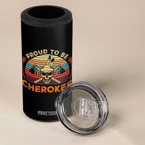 Cherokee Heritage Pride 4 in 1 Can Cooler Tumbler Vintage Native American Warrior Skull