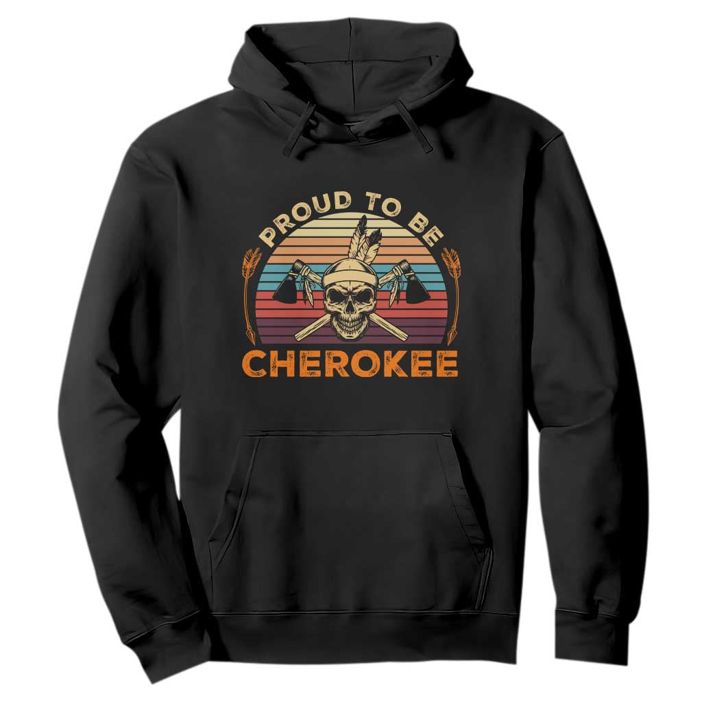 Cherokee Heritage Pride Hoodie Vintage Native American Warrior Skull