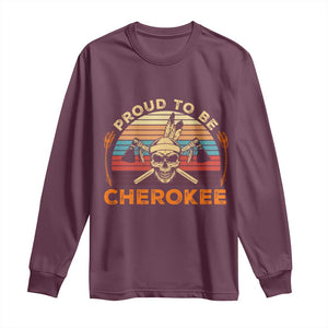 Cherokee Heritage Pride Long Sleeve Shirt Vintage Native American Warrior Skull