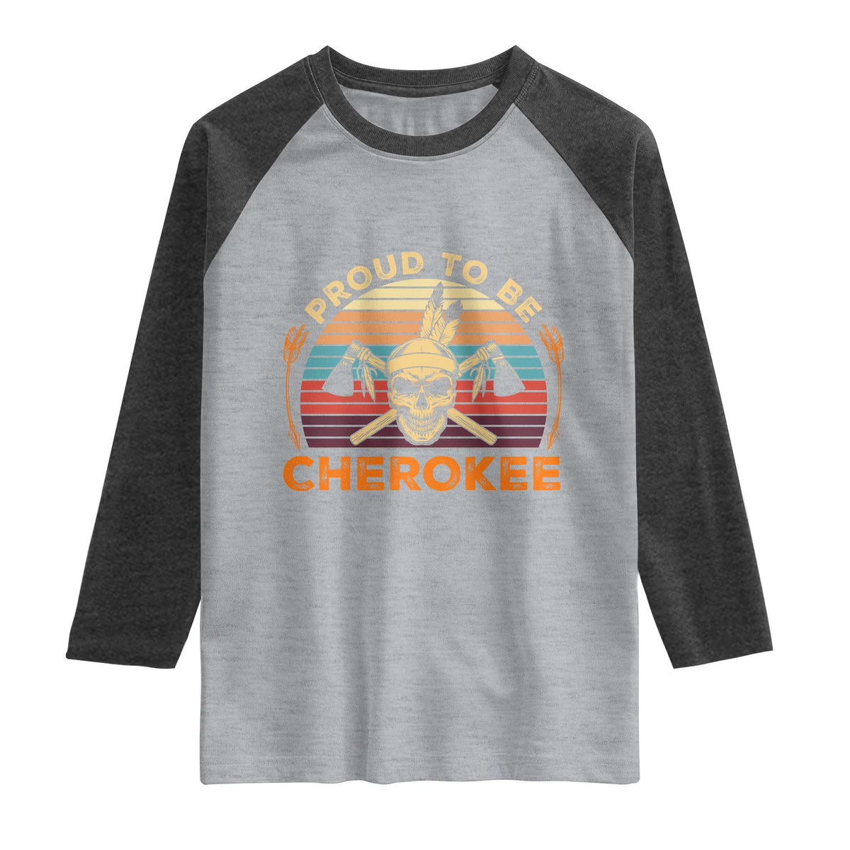 Cherokee Heritage Pride Raglan Shirt Vintage Native American Warrior Skull