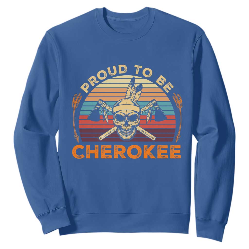 Cherokee Heritage Pride Sweatshirt Vintage Native American Warrior Skull