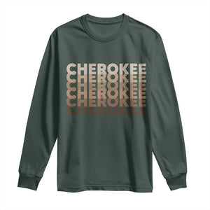 Vintage Cherokee Native Pride Stacked Typography Long Sleeve Shirt