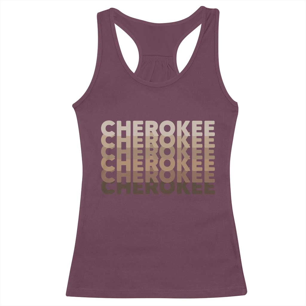 Vintage Cherokee Native Pride Stacked Typography Racerback Tank Top