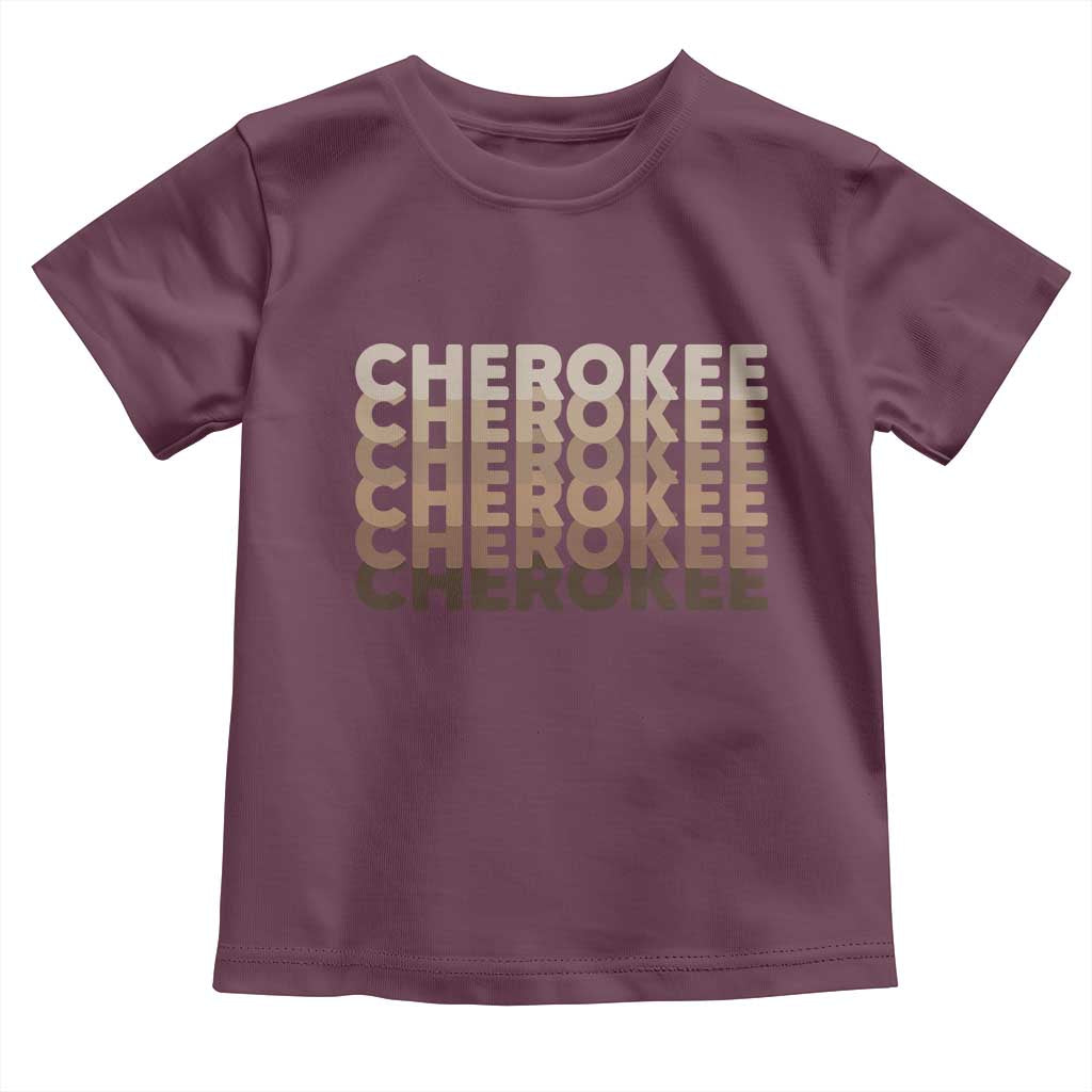 Vintage Cherokee Native Pride Stacked Typography Toddler T Shirt