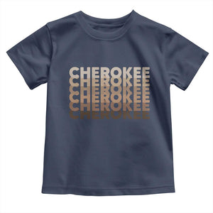 Vintage Cherokee Native Pride Stacked Typography Toddler T Shirt