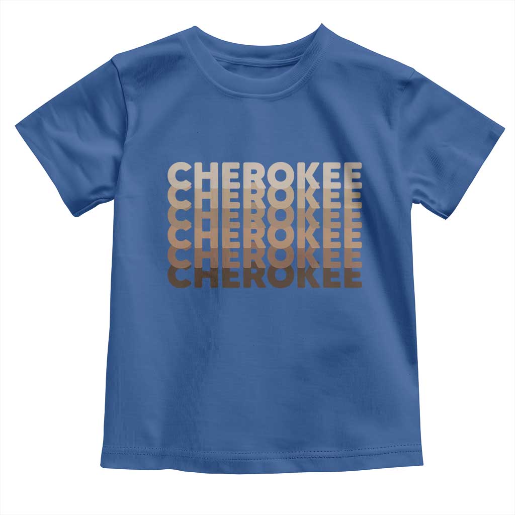 Vintage Cherokee Native Pride Stacked Typography Toddler T Shirt