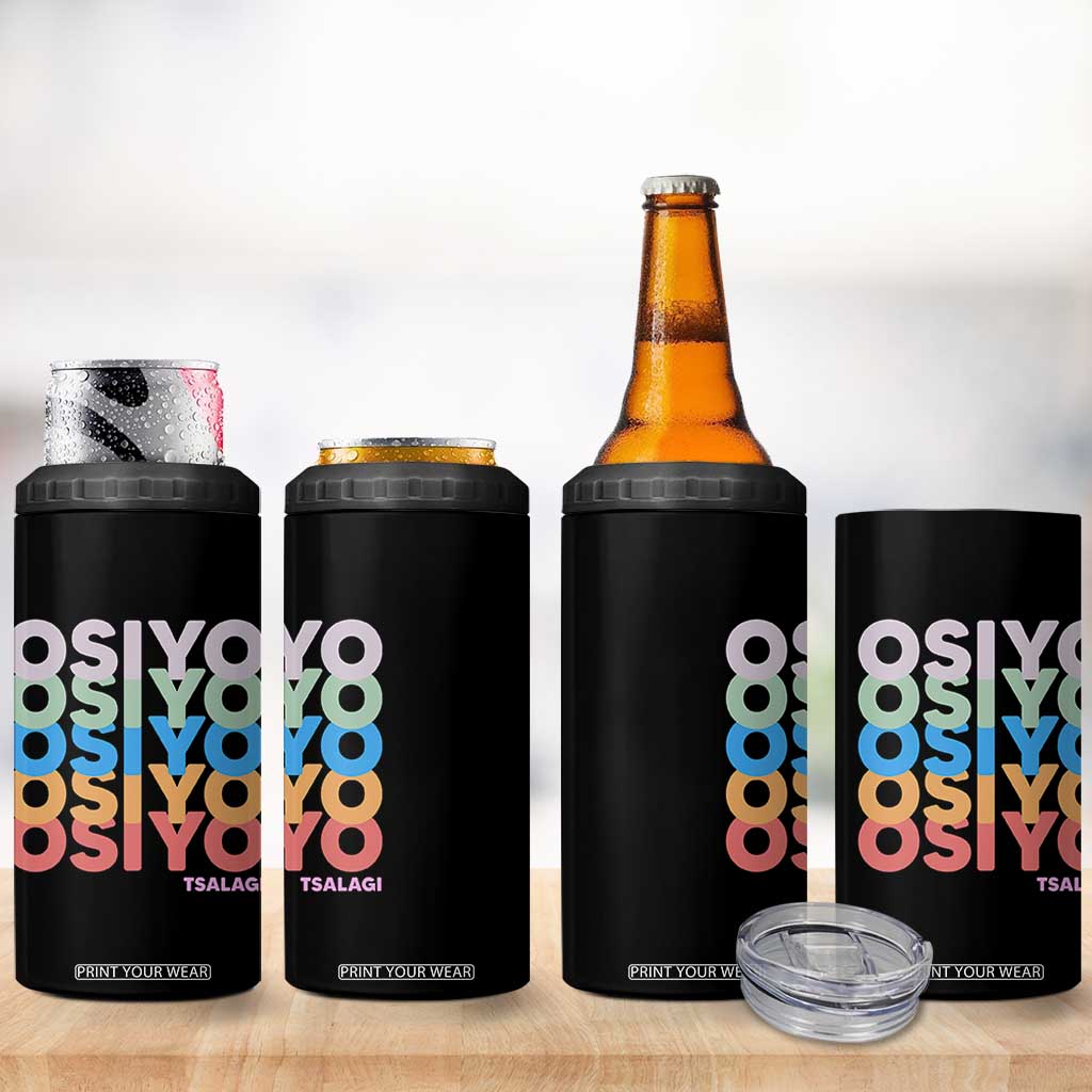 Osiyo Tsalagi Cherokee Native American Pride 4 in 1 Can Cooler Tumbler Retro Stacked Typography