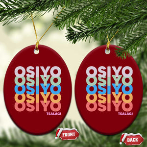 Osiyo Tsalagi Cherokee Native American Pride Ceramic Ornament Retro Stacked Typography