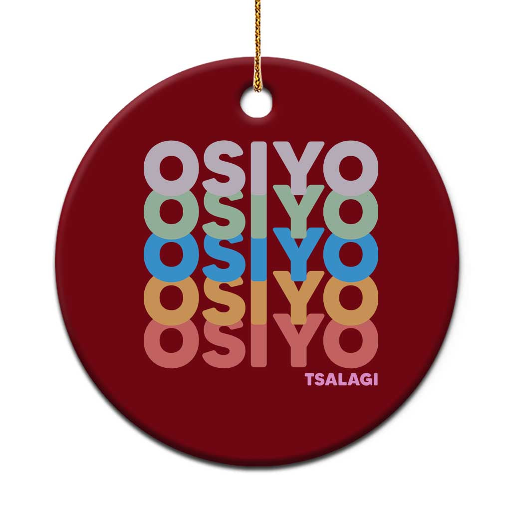 Osiyo Tsalagi Cherokee Native American Pride Ceramic Ornament Retro Stacked Typography