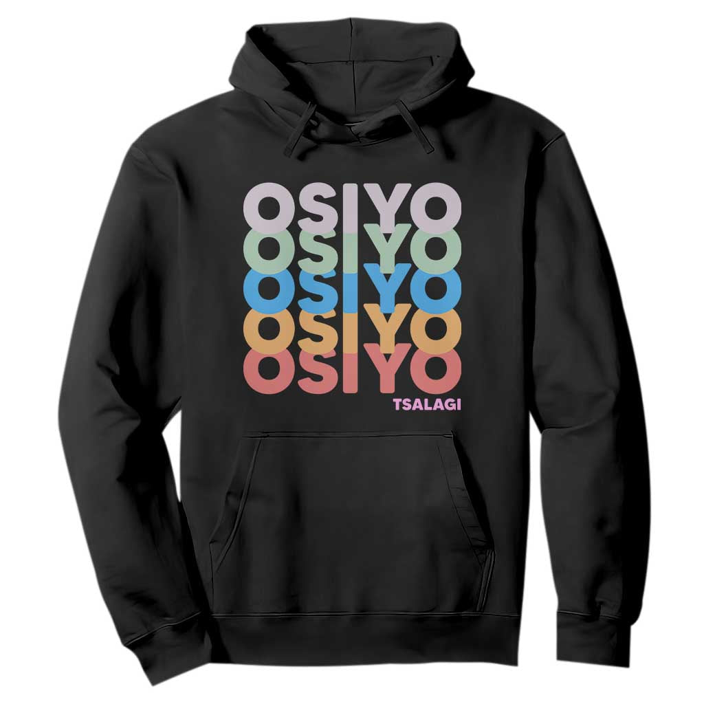 Osiyo Tsalagi Cherokee Native American Pride Hoodie Retro Stacked Typography