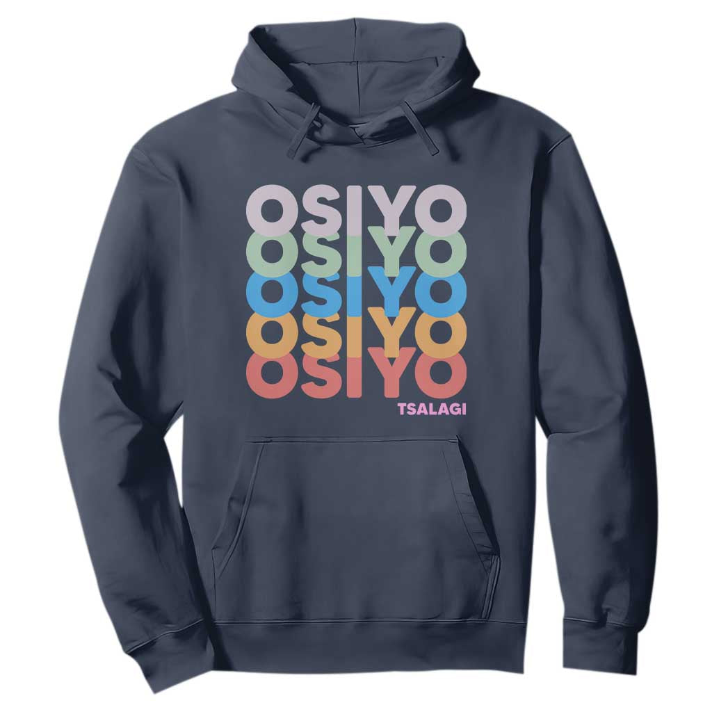 Osiyo Tsalagi Cherokee Native American Pride Hoodie Retro Stacked Typography
