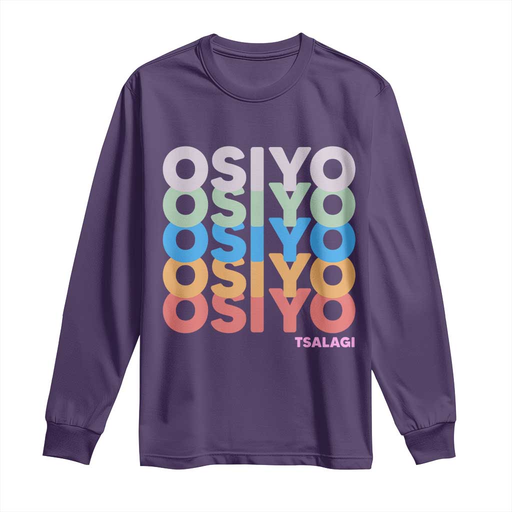 Osiyo Tsalagi Cherokee Native American Pride Long Sleeve Shirt Retro Stacked Typography