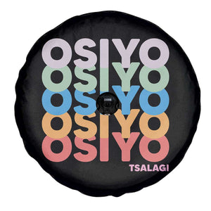 Osiyo Tsalagi Cherokee Native American Pride Spare Tire Cover Retro Stacked Typography