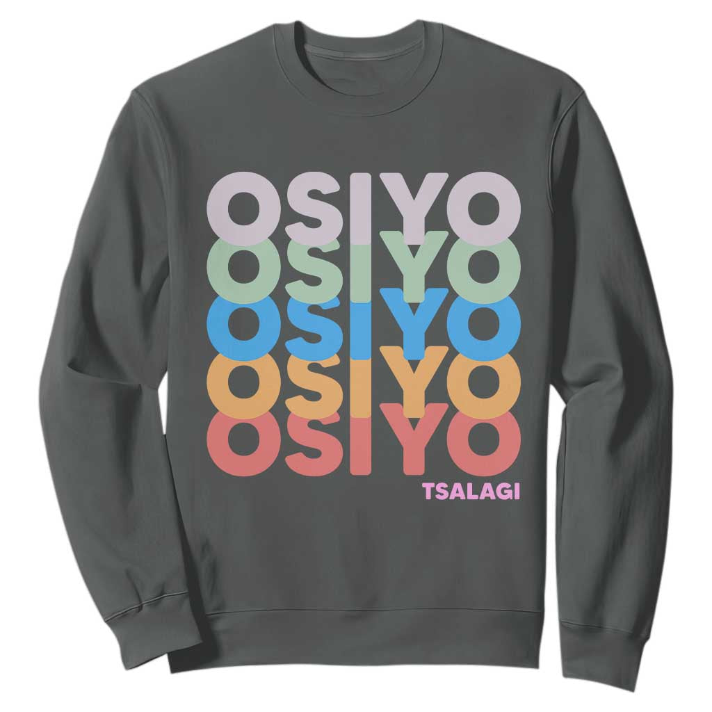 Osiyo Tsalagi Cherokee Native American Pride Sweatshirt Retro Stacked Typography