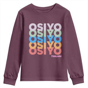 Osiyo Tsalagi Cherokee Native American Pride Youth Sweatshirt Retro Stacked Typography